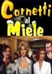 Cornetti al miele (poster)