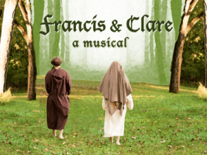 Francis Clare A Musical Saint Mary S University Of Minnesota 300x225 