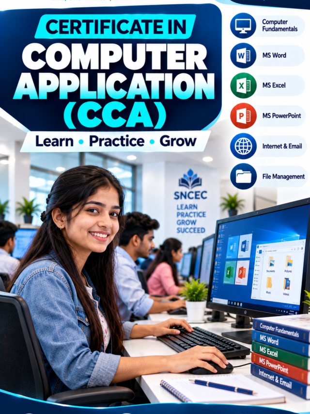https://www.sncec.in/ Certificate in Computer Application (CCA)