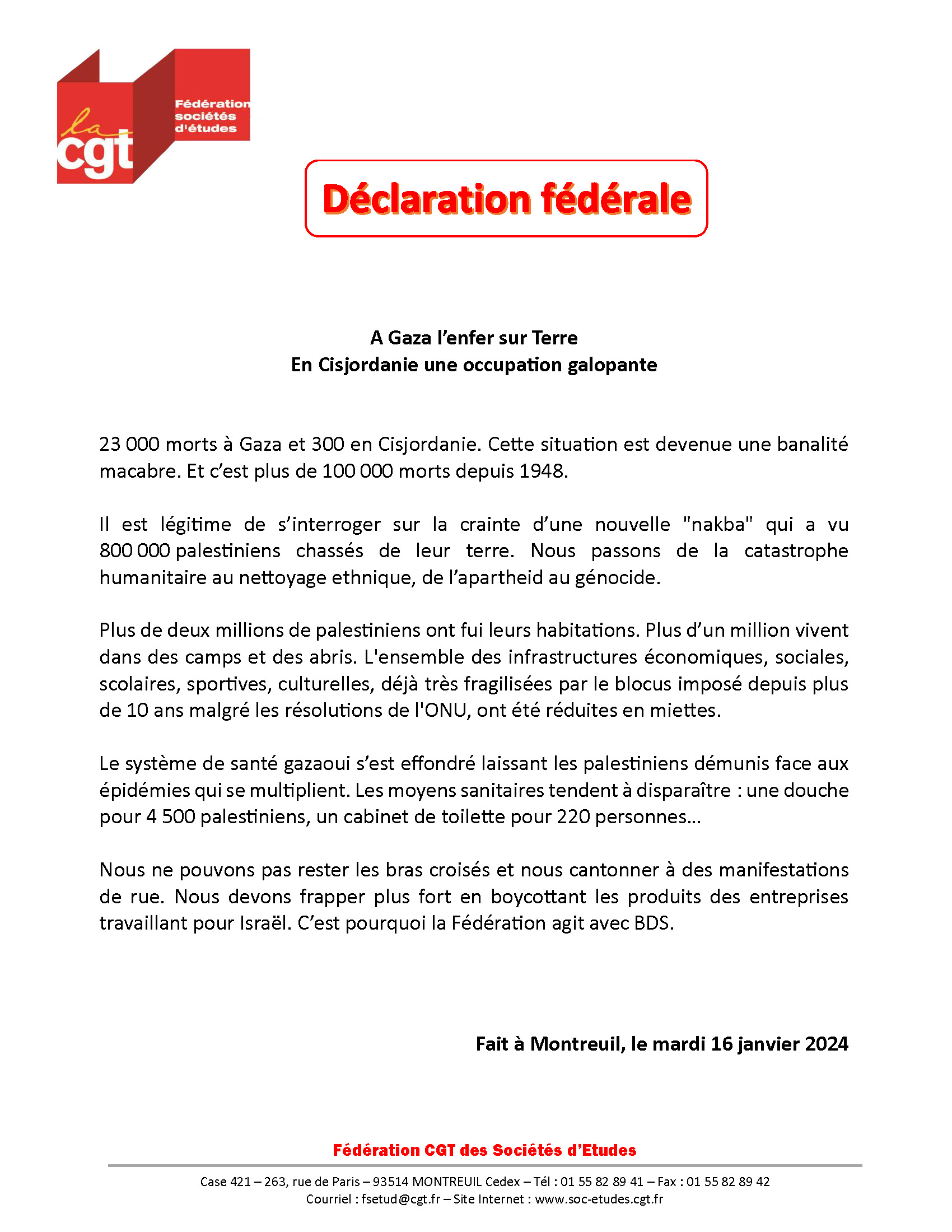A Gaza l’enfer sur Terre. En Cisjordanie une occupation galopante