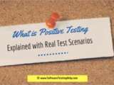 Positive Testing Meaning And Merits Explained With Real Test Scenarios