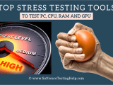 Top 18 Computer Stress Test Software To Test Cpu Ram And Gpu 2025 List