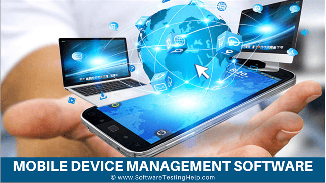 Mobile Device Management Software