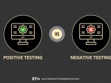 Positive Testing Vs Negative Testing Everything You Should Know