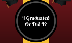 I'm Done With School, but
