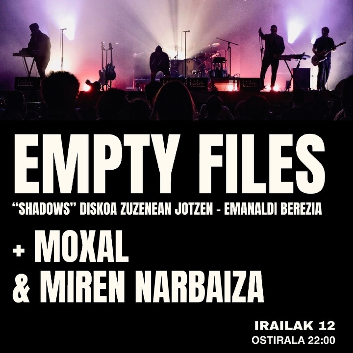 EMPTY FILES REVISITA «SHADOWS»