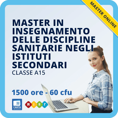 Master per A15 – L’insegnamento delle discipline sanitarie negli istituti secondari di II grado