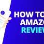 How To GET REVIEWS On Amazon Fast [EXAMPLES] | Source Approach