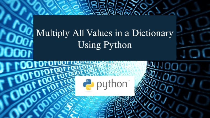 Multiply The Values In A Dictionary In Python Bobbyhadz - Ultra HD Ocean Illustration - Full HD
