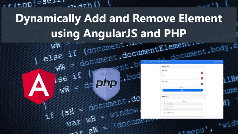 Dynamically Add And Remove Element Using Angularjs And Php Tutorial - Best Space Photos in 4K