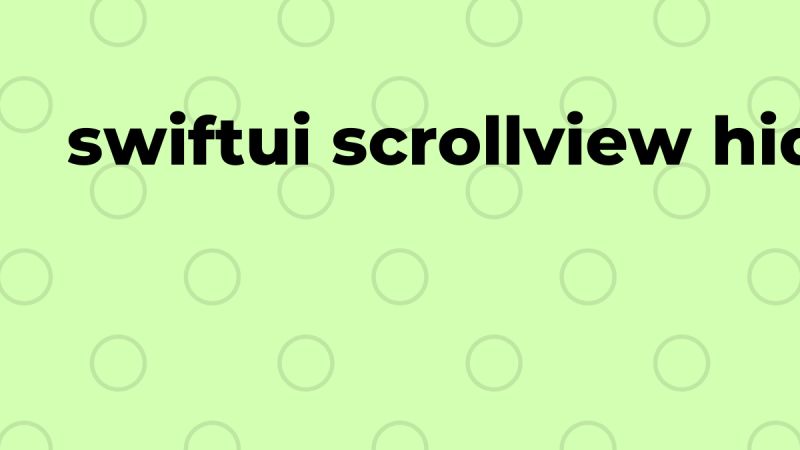 Mastering Scrollview In Swiftui Scroll Visibility Swift With Majid - Gradient Photos - Stunning HD Collection