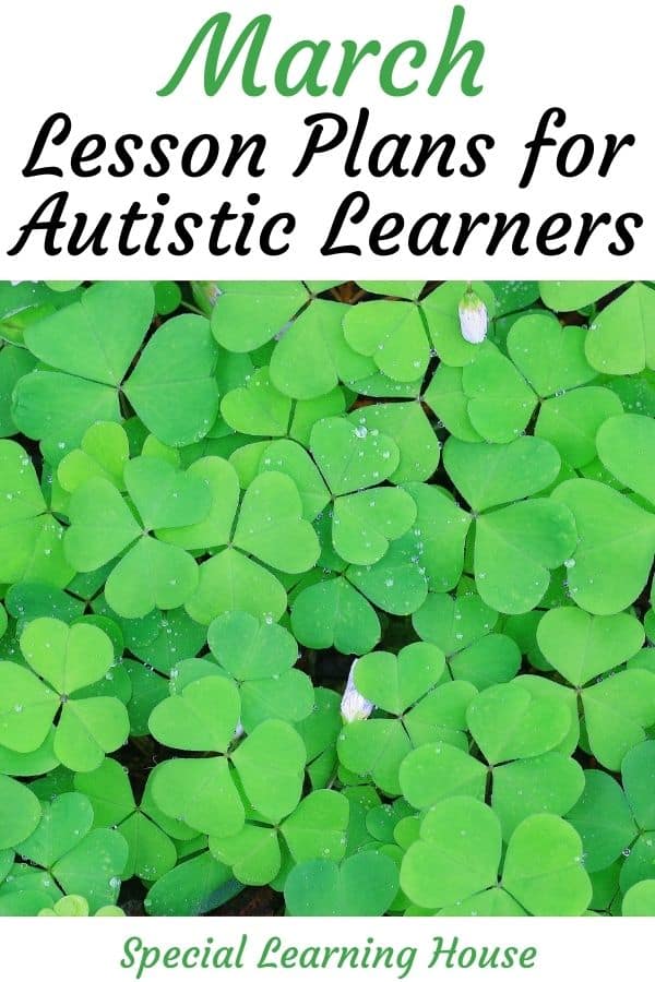 March Lesson Plans for Autistic Learners