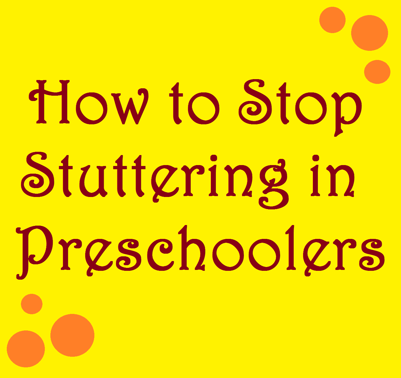 Stammering In Children Causes Signs And Treatment 