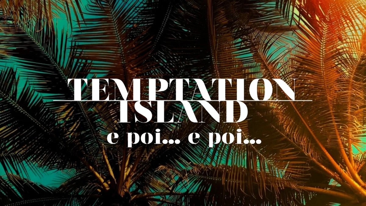 Temptation Island e poi… e poi…: nuovo speciale su Canale 5 del docu reality condotto da Filippo Bisciglia Temptation Island e poi… e poi…: nuovo speciale su Canale 5 del docu reality condotto da Filippo Bisciglia