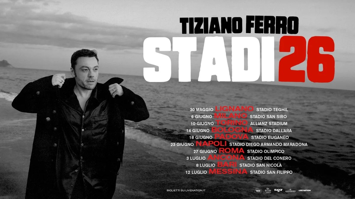 Tiziano Ferro annuncia il tour negli stadi nel 2026, le date e i biglietti Tiziano Ferro annuncia il tour negli stadi nel 2026, le date e i biglietti