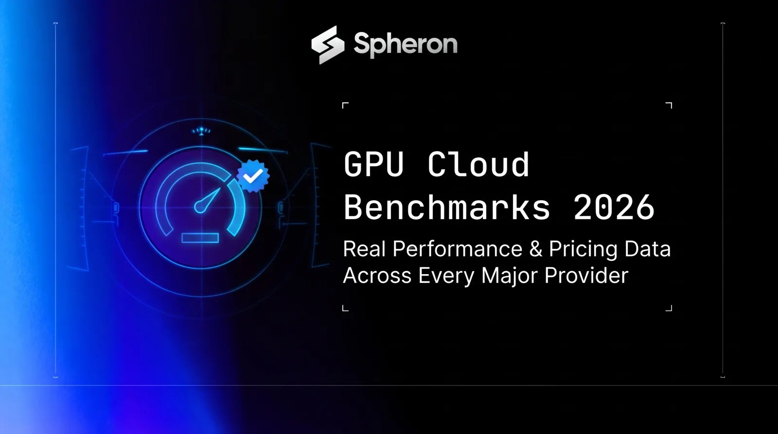 GPU Cloud Benchmarks 2026 AI GPU Throughput Specs Pricing Spheron Blog Gpu Cloud
