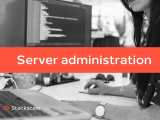 Server Administration Key Aspects And Tools