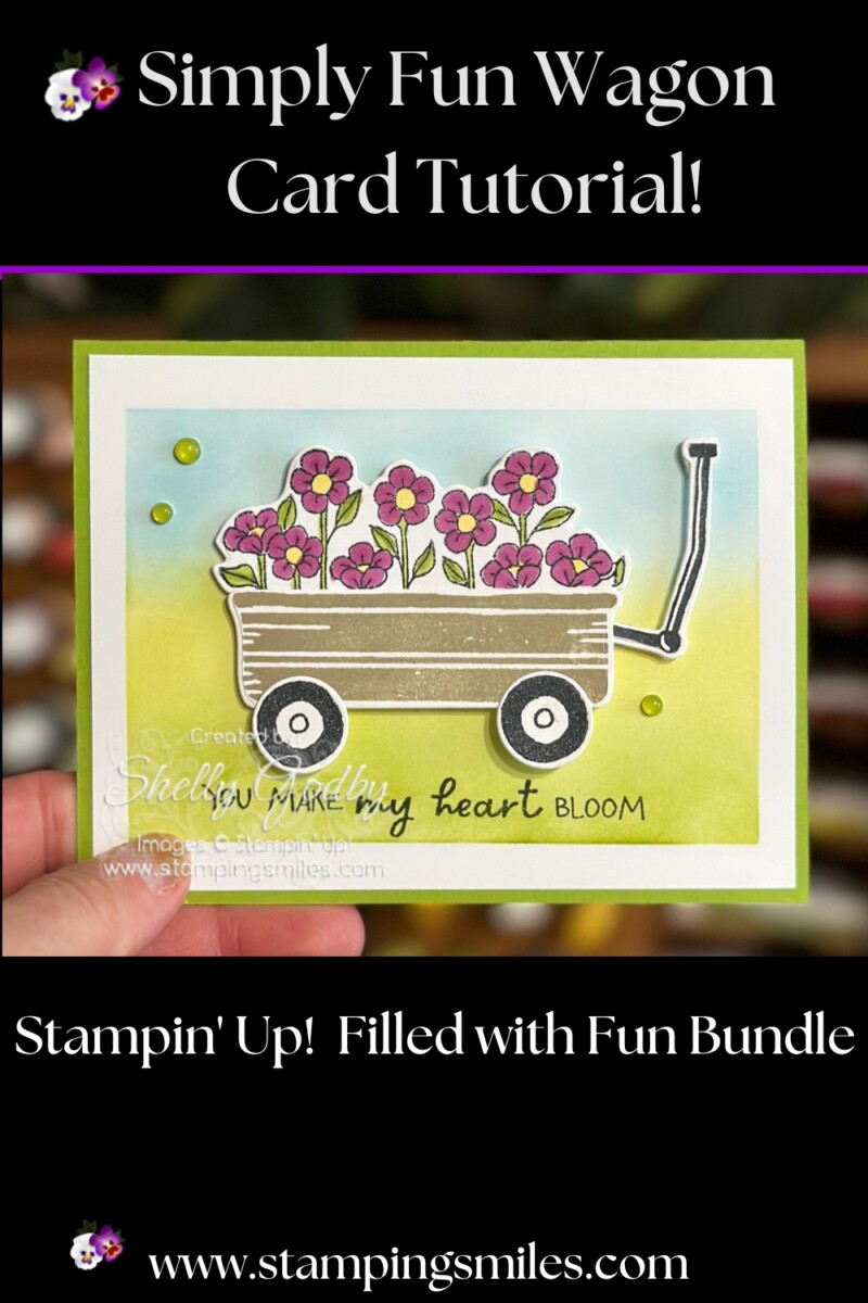 Simply Fun Handmade Wagon Card with Stampin’ Up! Filled with Fun