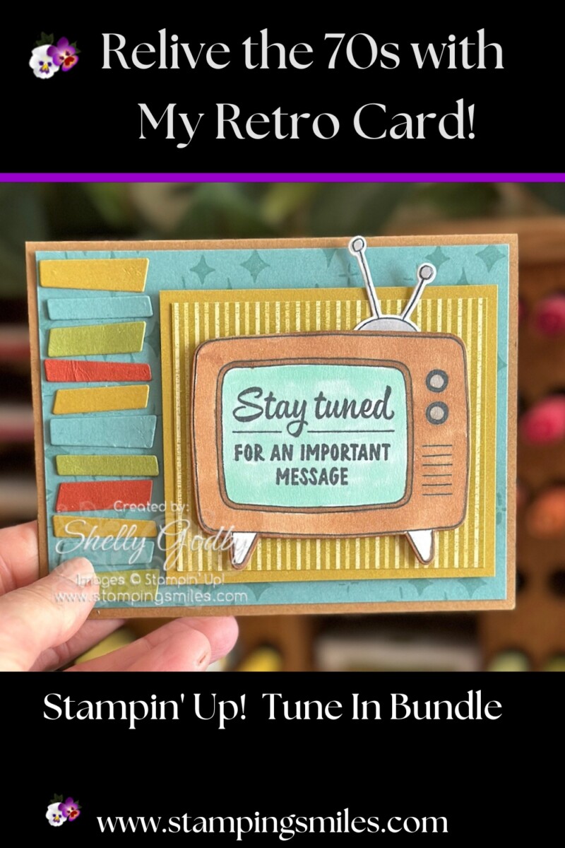 Relive the 70s! Handmade Retro Card with Stampin’ Up! Tune In Bundle