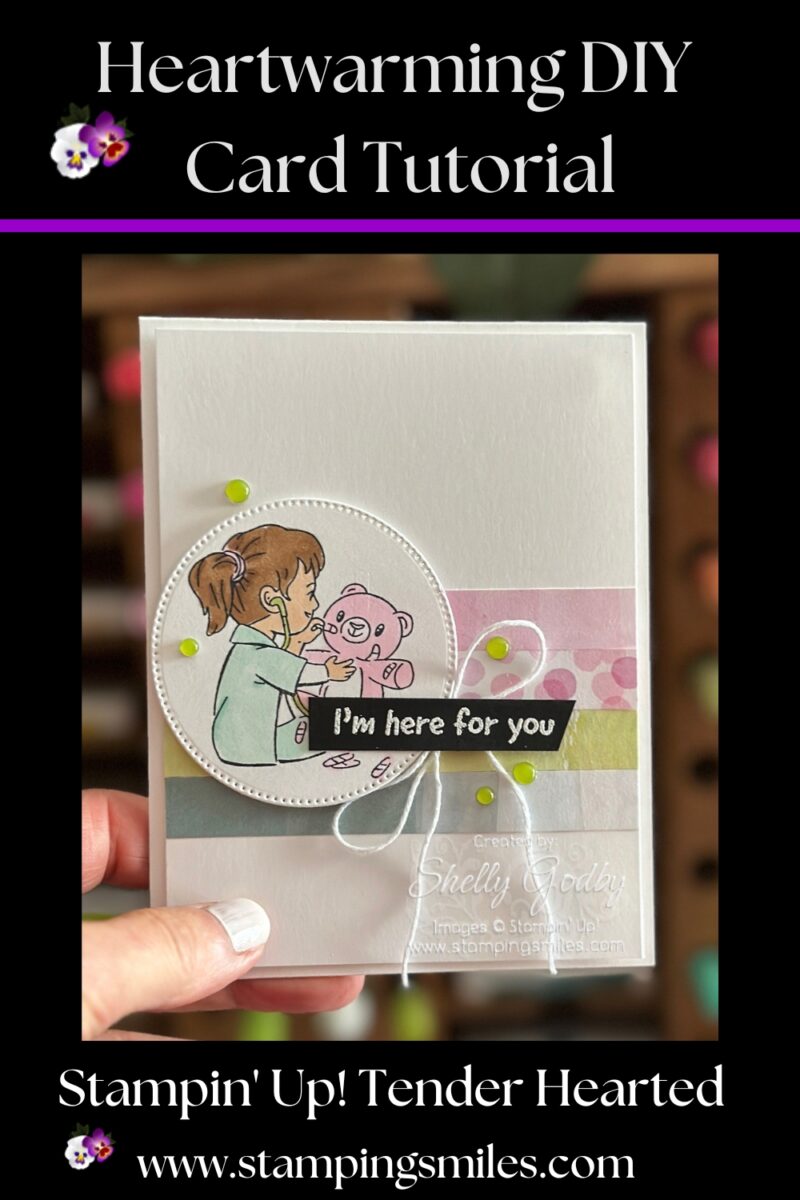 Aww! This is So Sweet! Stampin’ Up! Tender Hearted Card