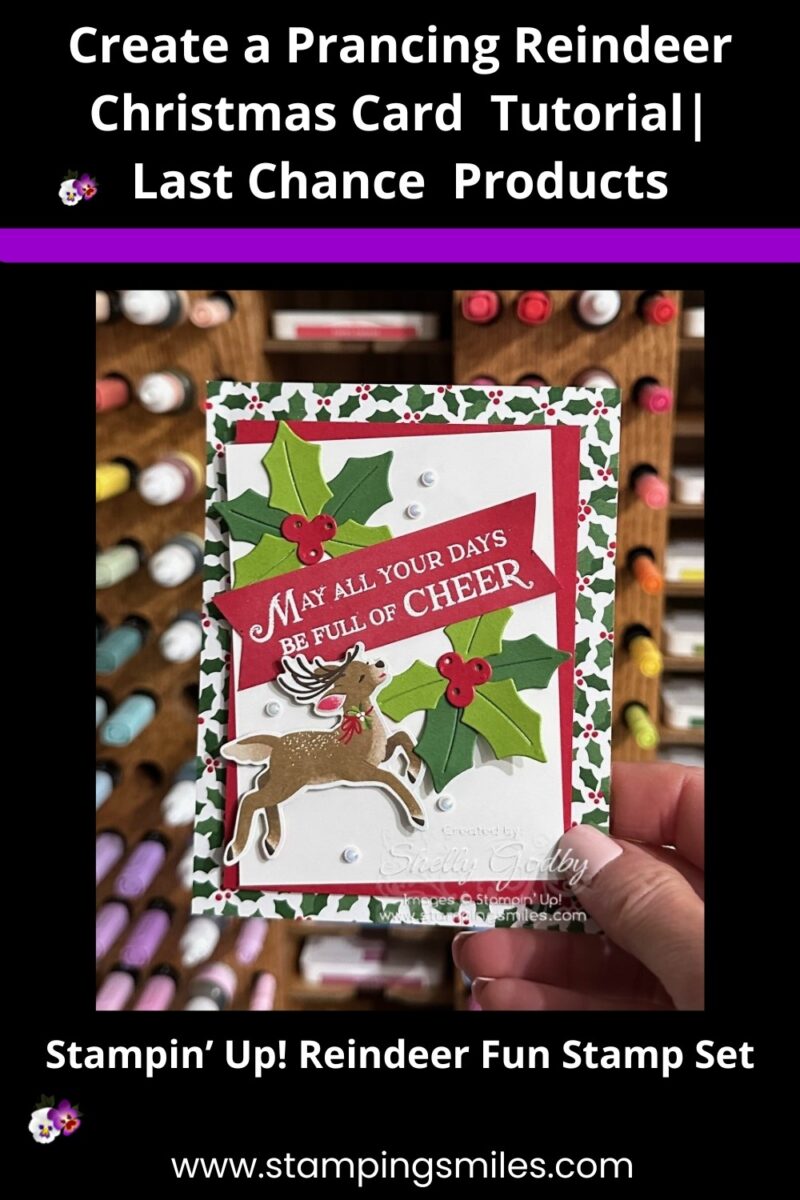 Create a Stampin’ Up! Reindeer Fun Card | Last Chance Retiring Products