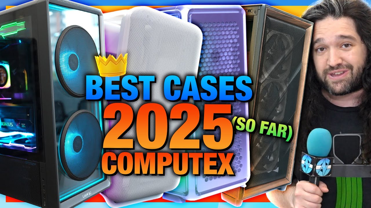 Best PC Cases For 2025 So Far Computex Round Up New Designs 