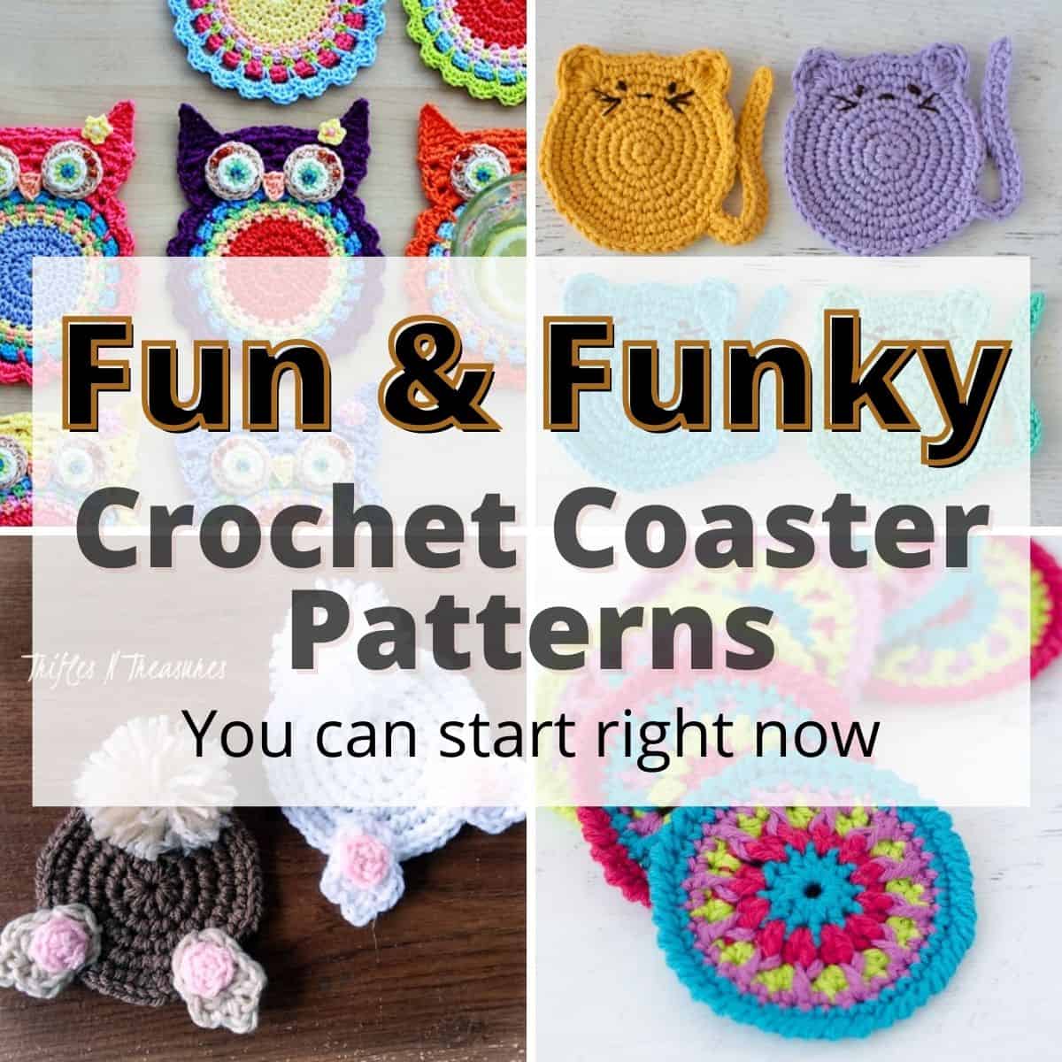 Coasters give an elegant look to your table as well . 17 Fun Funky Crochet Coasters