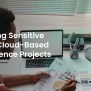 Protecting Sensitive Data In Cloud-Based Data Science Projects