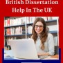 British Dissertation Help UK | Expert British Dissertation Writers