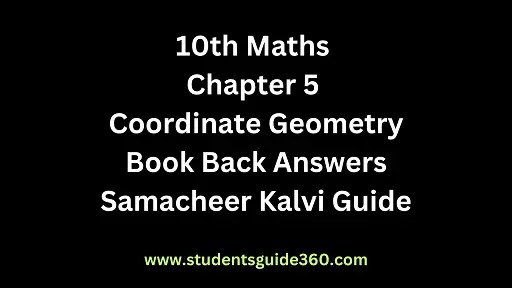 Read more about the article 10th Maths Chapter 5 Coordinate Geometry Exercise 5.1