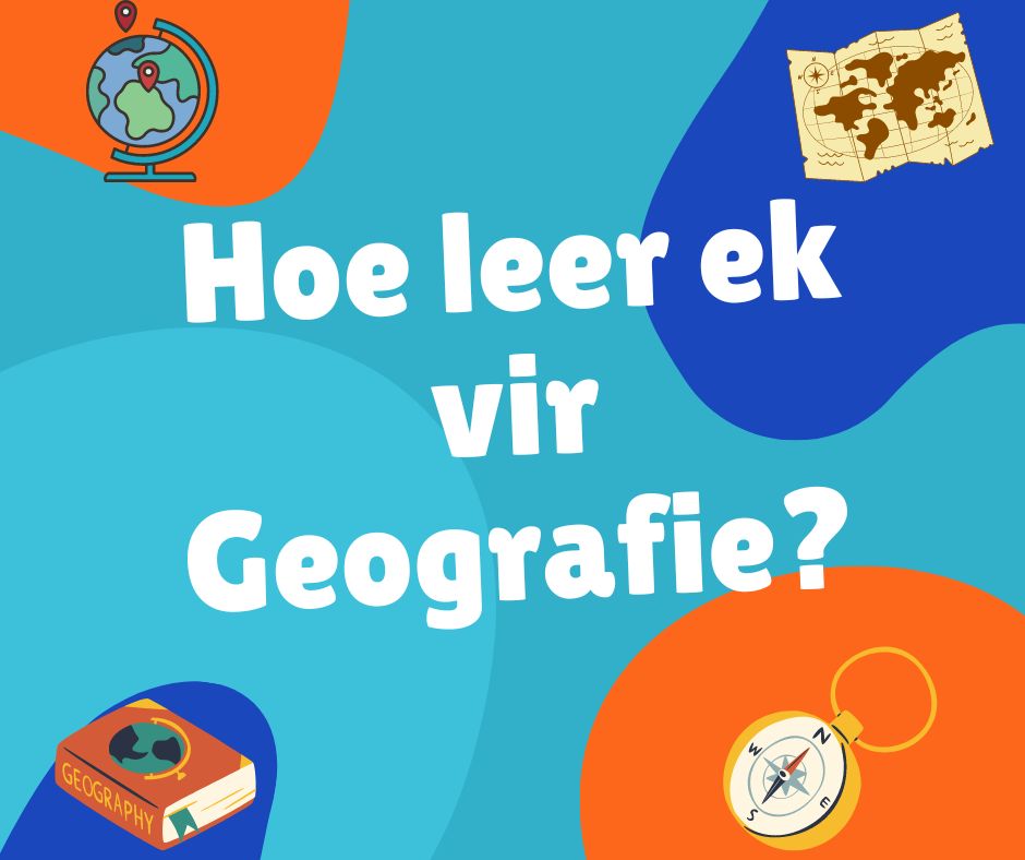 hoe leer ek vir geografie