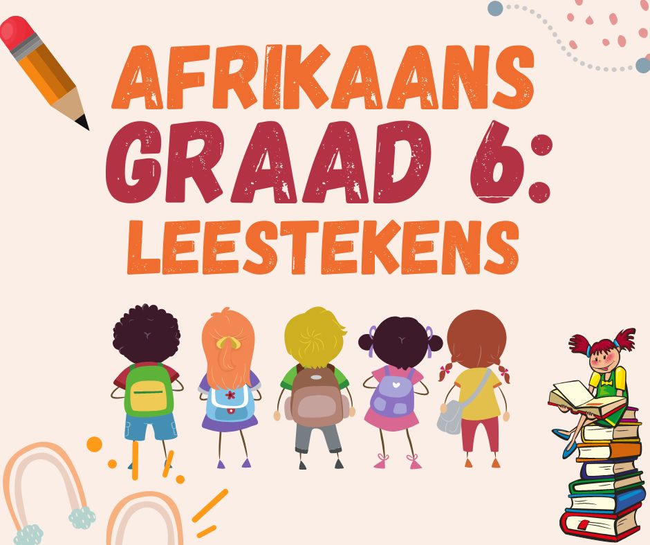 afrikaans graad 6 leestekens