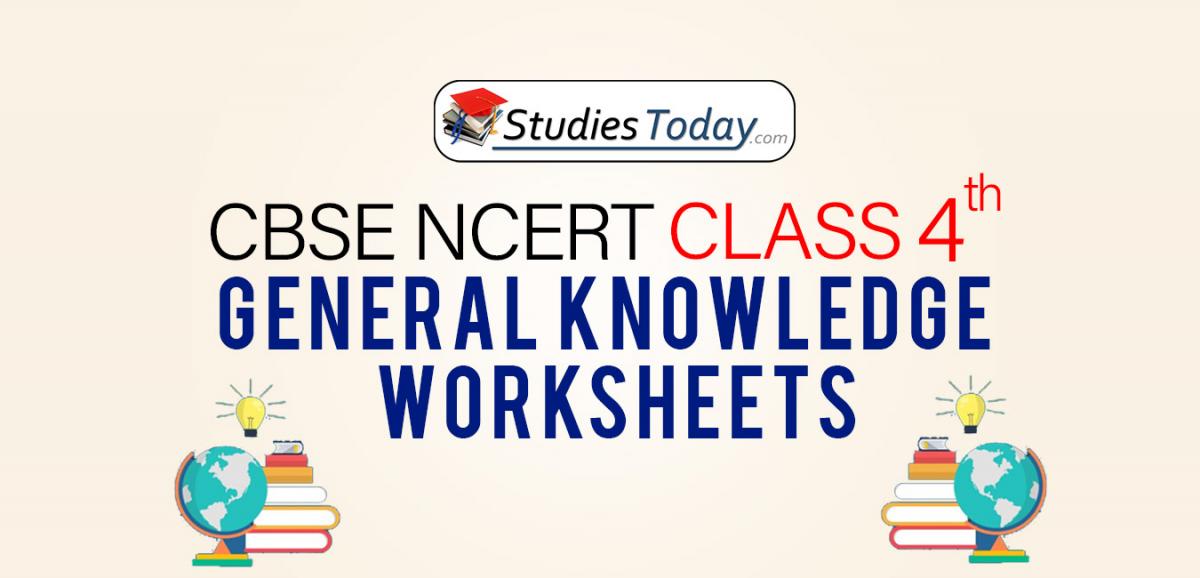 worksheets for class 4 general knowledge