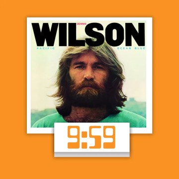 Thumbnail for Episode 2046: Dennis Wilson’s ‘Pacific Ocean Blue’ : Ten Minute Podcasts, Part Two