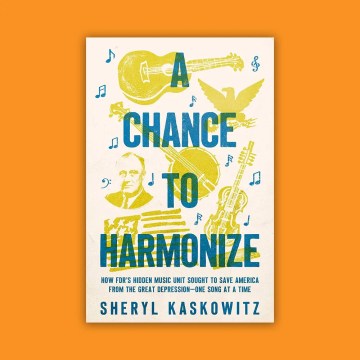 Thumbnail for Episode 2158: Book Nook: A Chance to Harmonize by Sheryl Kaskowitz