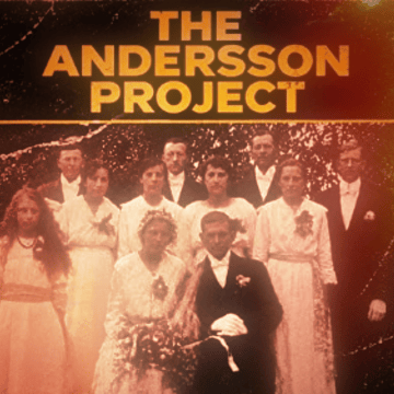 Thumbnail for Episode 2476: The Andersson Project: A Tale of Nine Siblings, Part Three