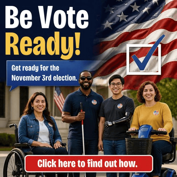 Be Vote Ready! Get ready for the November 3rd election. Click here to find out how