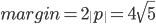 margin = 2\|p\| = 4\sqrt{5}