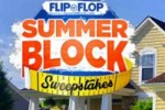 Flip or Flop Summer Block Sweepstakes