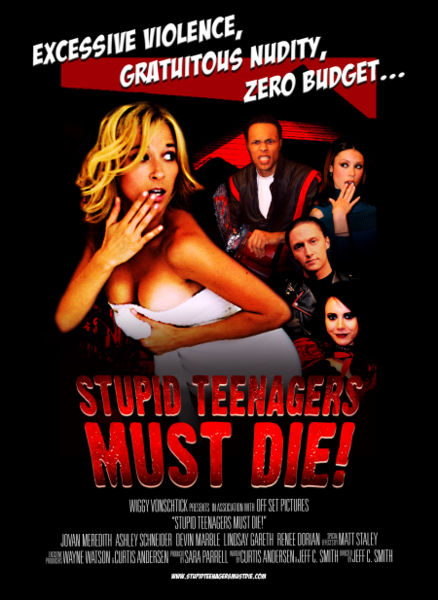 Stupid Teenagers Must Die