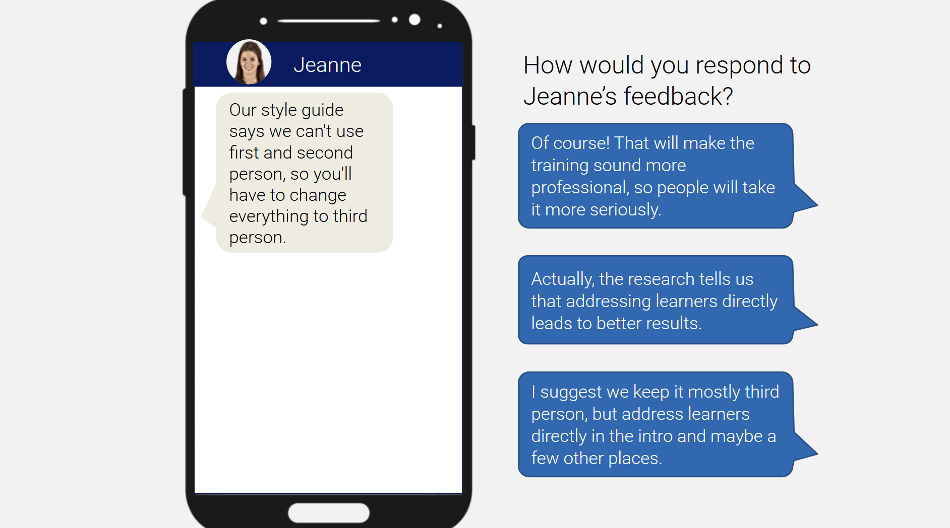 Text message simulation with 3 choices on right