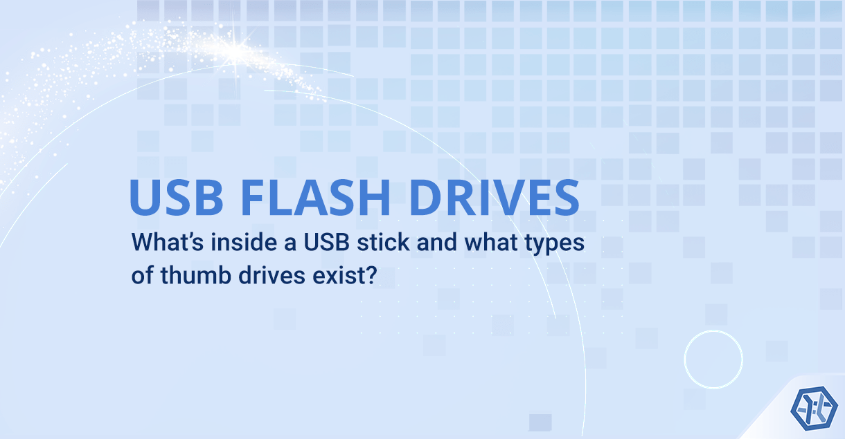 Usb Sticks Usage Structure And Main Types Usb Sticks Usage Structure And Main Types
