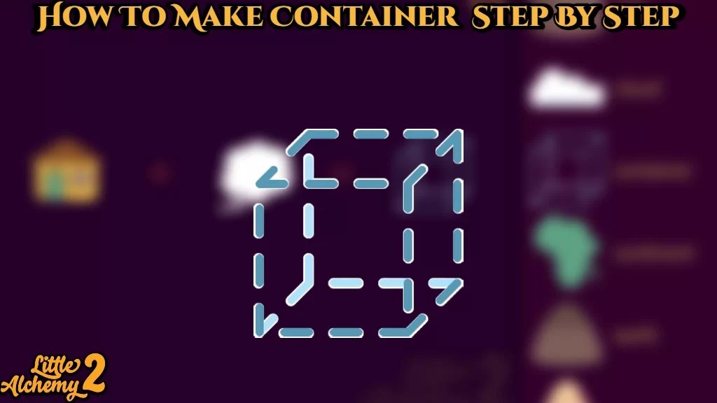 How To Make Container In Little Alchemy 2 Step By Step