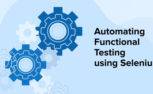 Automating Functional Testing Using Selenium - TatvaSoft Blog