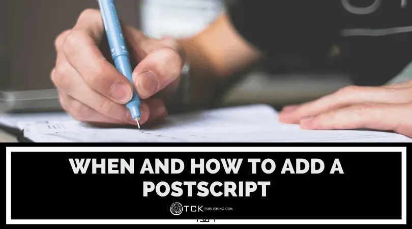 In this guide, i list 20 top resources about where do you put ps in a letter. What Does Ps Mean When And How To Add A Postscript Tck Publishing