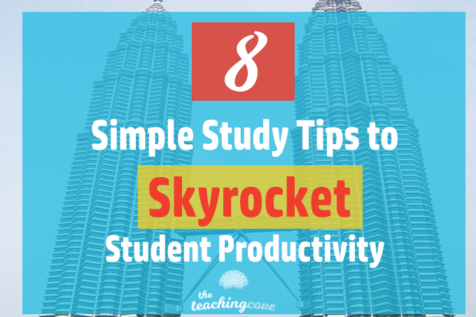 8 Simple Study Tips To Skyrocket Student Productivity