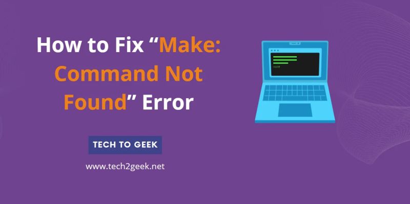 How To Fix The Command Not Found Error On Linux The Tech Edvocate - Ultra HD Space Texture - Desktop