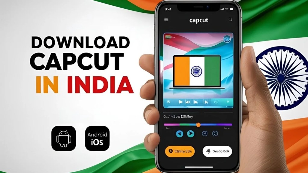 How to Download CapCut in India (2025)  Android & iOS Step-by-Step Guide