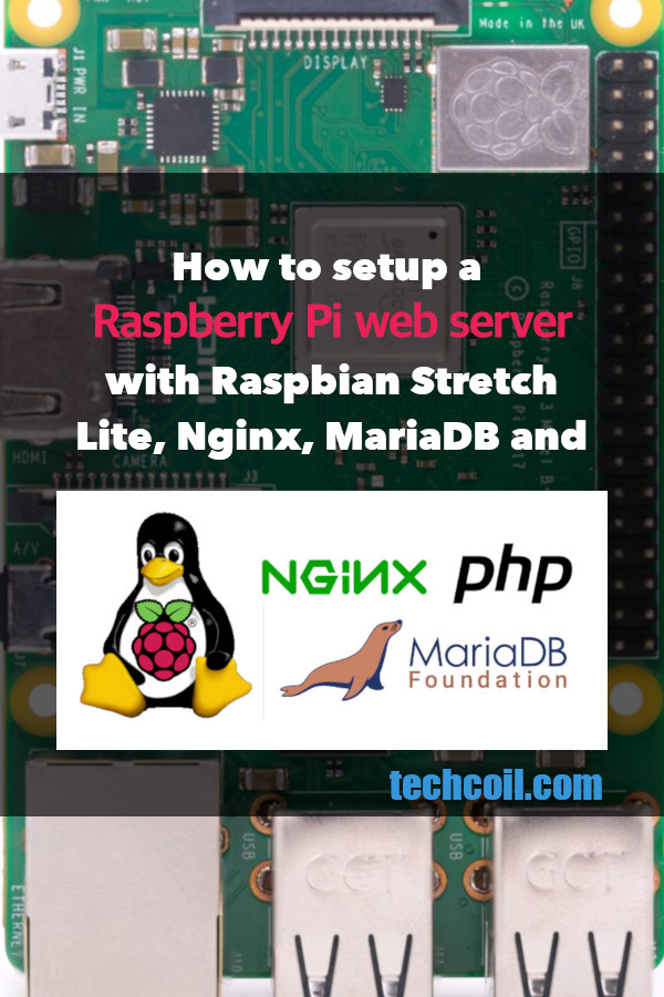 How To Setup A Raspberry Pi Web Server With Raspbian Stretch Lite Nginx Mariadb And Php As The - Best Space Illustrations in Desktop
