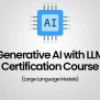 Generative AI With LLM Certification Course
